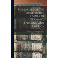 Memorials of the Quisenberry Family in Germany, England and America