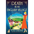 Death in an English Village: A totally unputdownable historical murder mystery