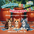 numbers 123 números 123: Bilingual English - Spanish