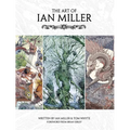The Art of Ian Miller