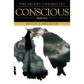 Conscious: Book One