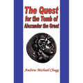 The Quest for the Tomb of Alexander the Great