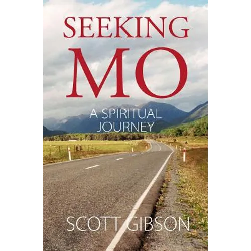 Seeking MO: A Spiritual Journey