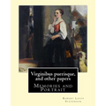 Virginibus puerisque, and other papers By: Robert Louis Stevenson: Memories and Portrait by Robert Louis Stevenson