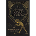 The Mysteries of Pompey Hollow: The Pompey Hollow Book Club