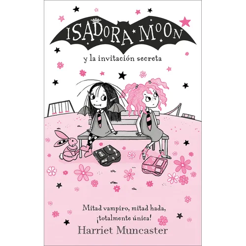 Isadora Moon Y La Invitaciã3n Secreta / Isadora Moon and the New Girl