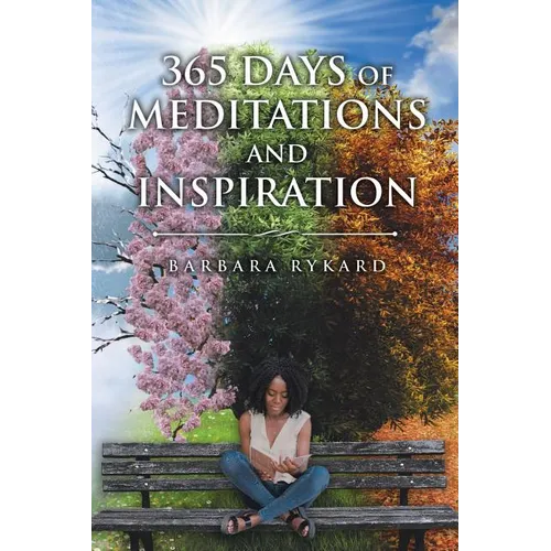 365 Days of Meditations and Inspiration