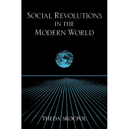 Social Revolutions in the Modern World