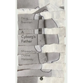 A Cyborg's Father: Misreading Donna Haraway