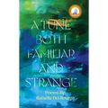 A Tune Both Familiar and Strange
