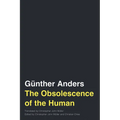 The Obsolescence of the Human: Volume 75