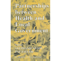 Partnerships Between Health and Local Government