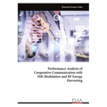 Performance Analysis of Cooperative Communication with SSK Modulation and RF Energy Harvesting