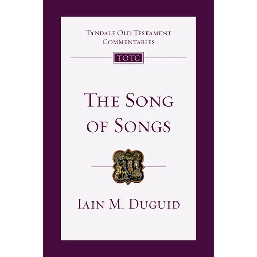 The Song of Songs: An Introduction and Commentary