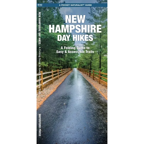 New Hampshire Day Hikes: A Folding Guide to Easy & Accessible Trails