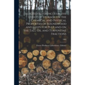 Selected References on the Effect of Storage on the Chemical and Physical Properties of Roundwood and Chips for Pulp and on the Tall Oil and Turpentin