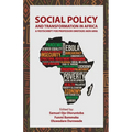 Social Policy and Transformation in Africa: A Festschrift for Professor Omotade Akin Aina