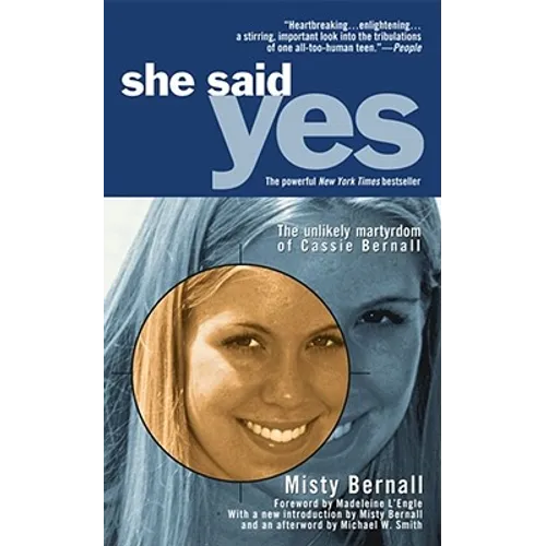 She Said Yes: The Unlikely Martyrdom of Cassie Bernall