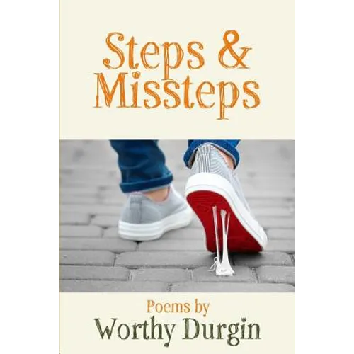 Steps and Misteps