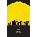 Tales From The Big Yellow: Unreliable Memoirs of a Tour Guide