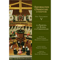 1-2 Samuel, 1-2 Kings, 1-2 Chronicles: Old Testament Volume 5
