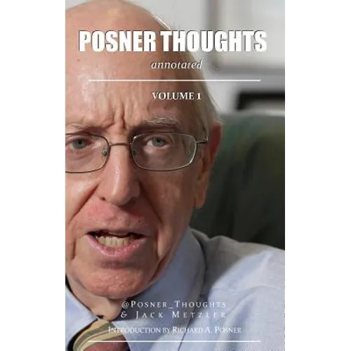 Posner Thoughts: Annotated