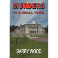 Murders in a Small Town