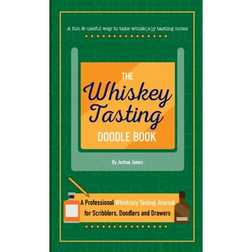 The Whiskey Tasting Doodle Book
