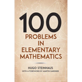 One Hundred Problems in Elementary Mathematics