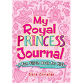 My Royal Princess Journal: A Fun Fill-In Book for Kids