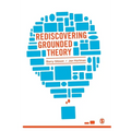 Rediscovering Grounded Theory