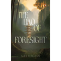The DAO of Foresight