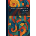 Woodcuts and Some Words