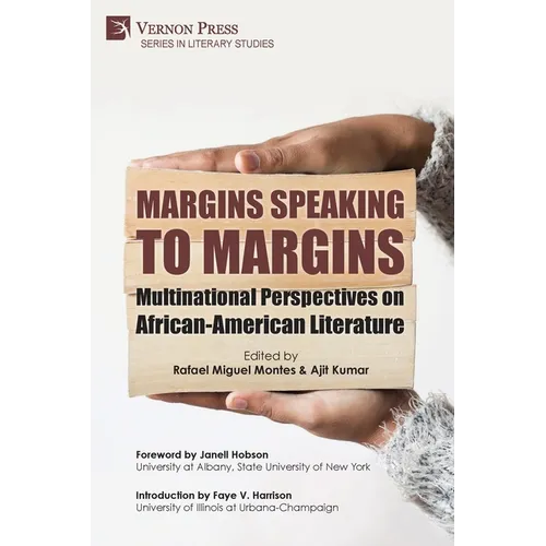 Margins Speaking to Margins: Multinational Perspectives on African-American Literature