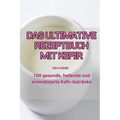 Das Ultimative Rezeptbuch Mit Kefir