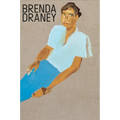 Brenda Draney: Drink from the River