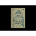 Cloud of Witnesses: A Treasury of Prayers and Petitions Through the Ages