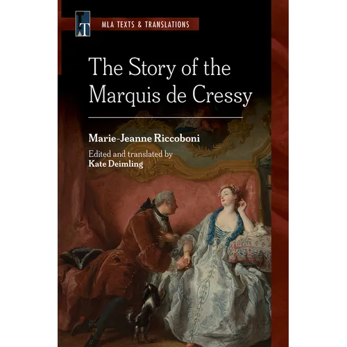 The Story of the Marquis de Cressy: An MLA Translation