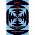 One Two Three . . . Infinity: Facts and Speculations of Science