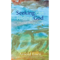 Seeking the Hiding God: A Personal Theological Essay