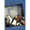 The Man Behind the Man: Looking from the Inside Out