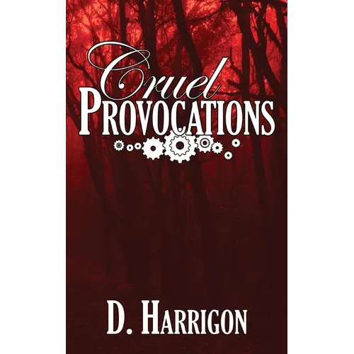Cruel Provocations: A Lightning Jar novel