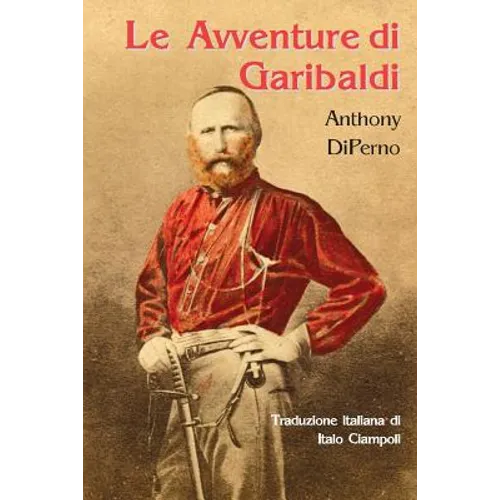 Le Avventure Di Garibaldi
