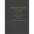 Pharmacopoeias, Drug Regulation, and Empires: Making Medicines Official in Britain's Imperial World, 1618-1968