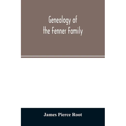 Genealogy of the Fenner family