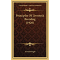Principles Of Livestock Breeding (1920)