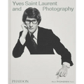 Yves Saint Laurent and Photography
