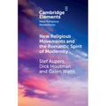 New Religious Movements and the Romantic Spirit of Modernity