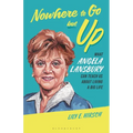 Nowhere to Go But Up: What Angela Lansbury Can Teach Us about Living a Big Life