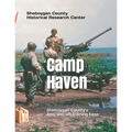 Camp Haven: Sheboygan County's Anti-aircraft training facility